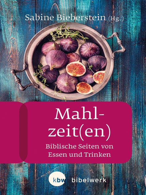 Title details for Mahlzeit(en) by sabine Bieberstein - Available